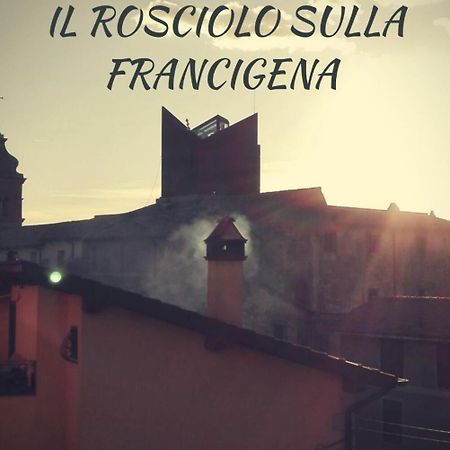Il Rosciolo Sulla Francigena Formello Exterior foto